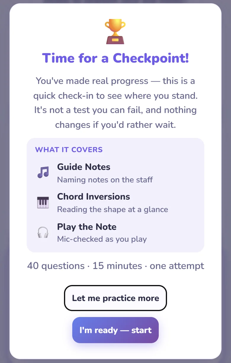 The Time for a Checkpoint announcement listing Guide Notes, Chord Inversions and Play the Note, with Let me practice more and I am ready buttons.